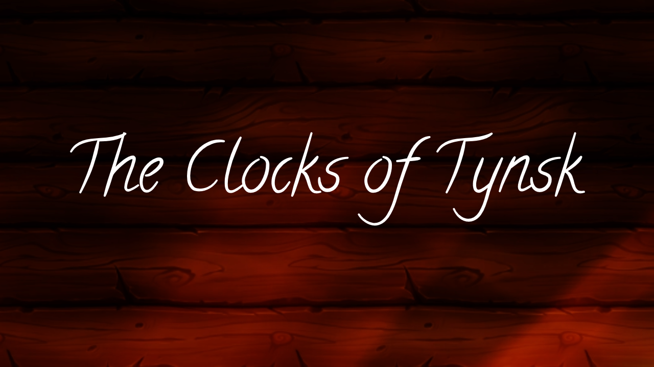 Friday Flash 11: The Clocks of Tynsk