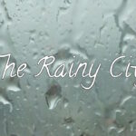 Friday Flash 9: The Rainy City